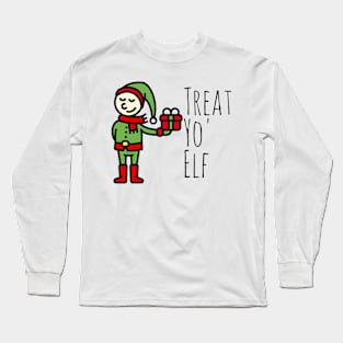 Treat Yo Elf Long Sleeve T-Shirt